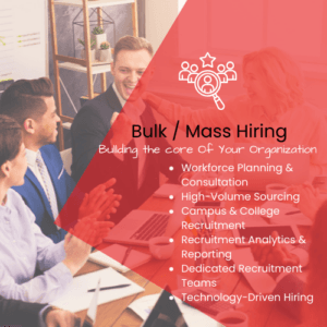 Bulk hiring and mass hiring in Mumbai